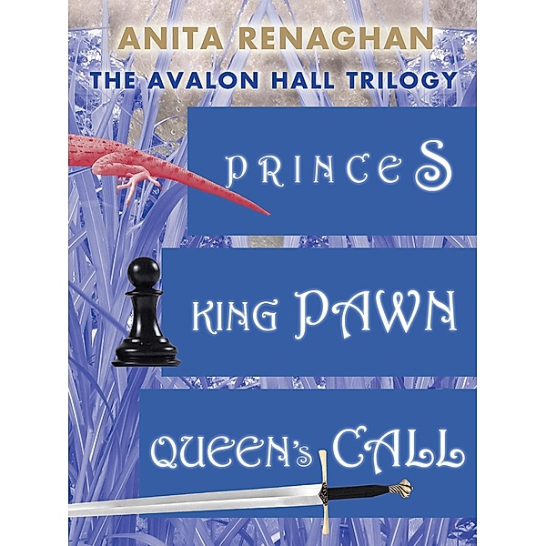 Prince S Avalon Hall Trilogy: Books 1-3 (Trilogy Boxset) / Avalon Hall Trilogy, Anita Renaghan