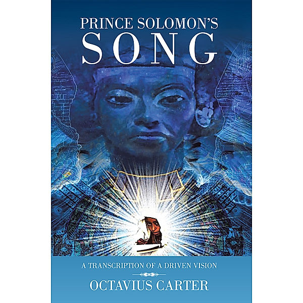 Prince Solomon’S Song, Octavius Carter
