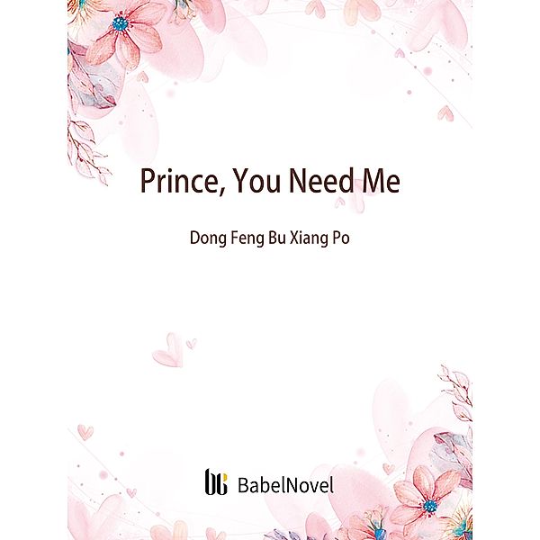 Prince, You Need Me, Zhenyinfang