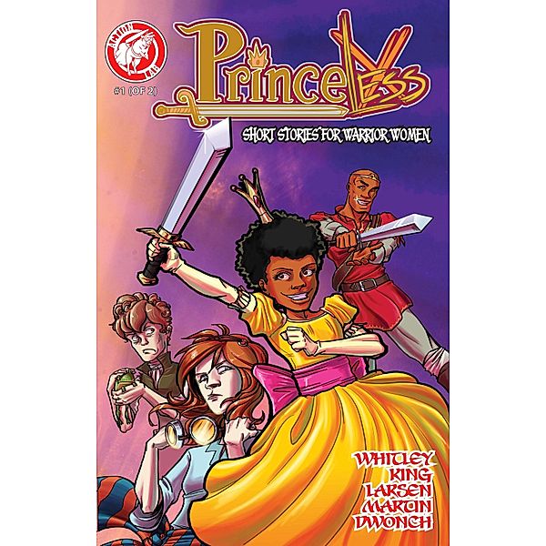 Princeless Short Stories for Warrior Women #1 / Action Lab Entertainment, Jeremy Whitley