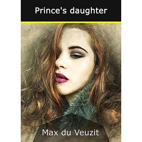 Prince's daughter, Max Du Veuzit