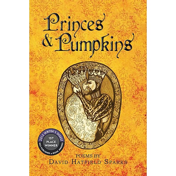 Princes & Pumpkins, David Hatfield Sparks