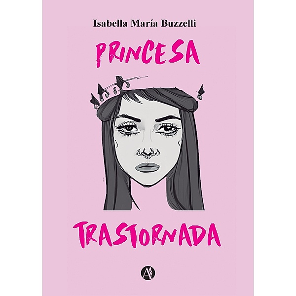 Princesa Trastornada, Isabella María Buzzelli