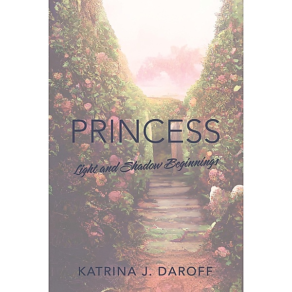 Princess, Katrina J. Daroff
