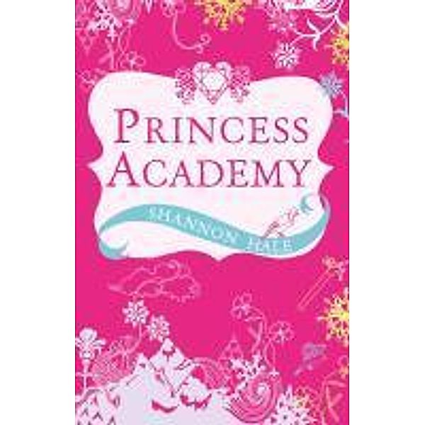 Princess Academy, Shannon Hale