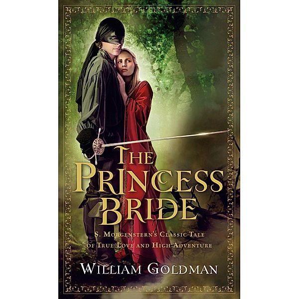 Princess Bride, William Goldman