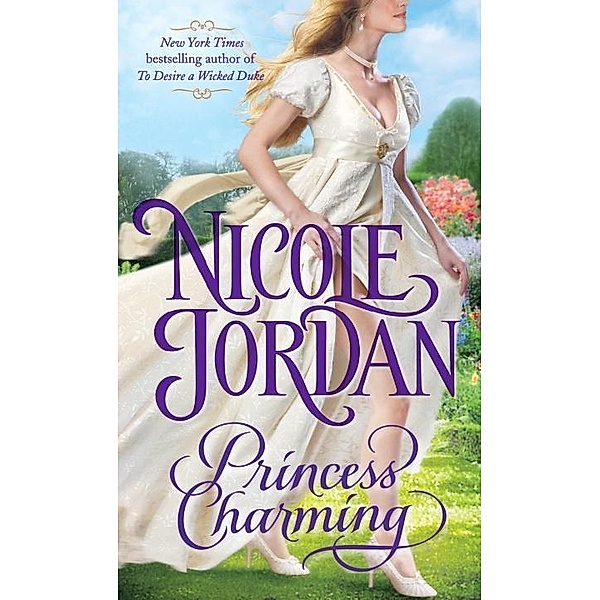 Princess Charming / Legendary Lovers Bd.1, Nicole Jordan