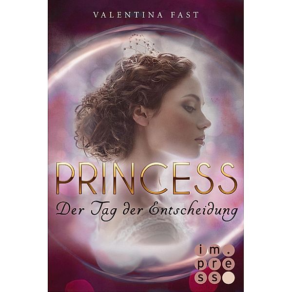 Princess. Der Tag der Entscheidung (Royal-Spin-off), Valentina Fast
