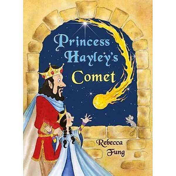 Princess Hayley's Comet, Rebecca Fung