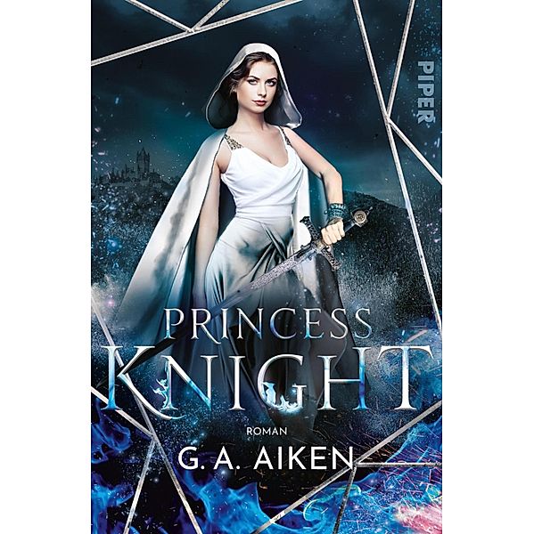 Princess Knight / Blacksmith Queen Bd.2, G. A. Aiken