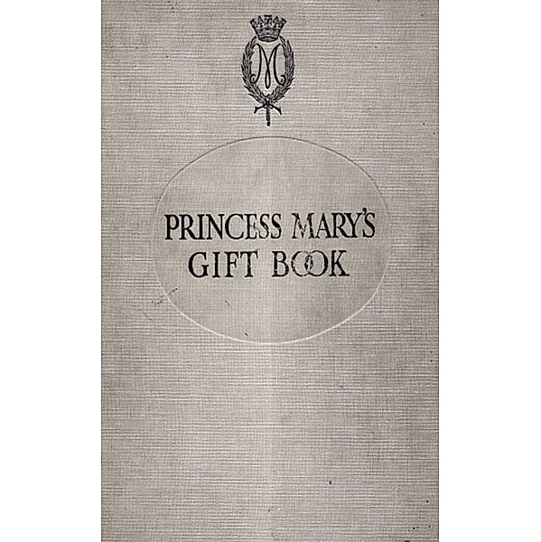 Princess Mary's Gift Book, Princess Mary