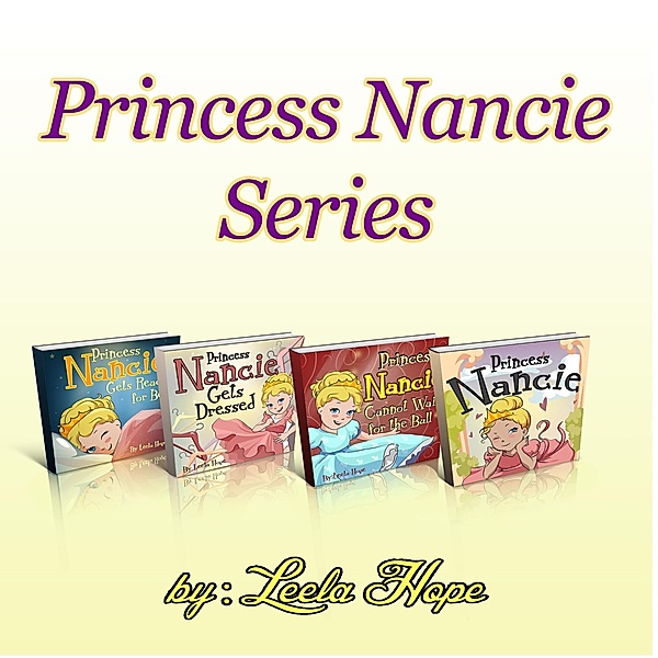 Princess Nancie Series, Leela Hope