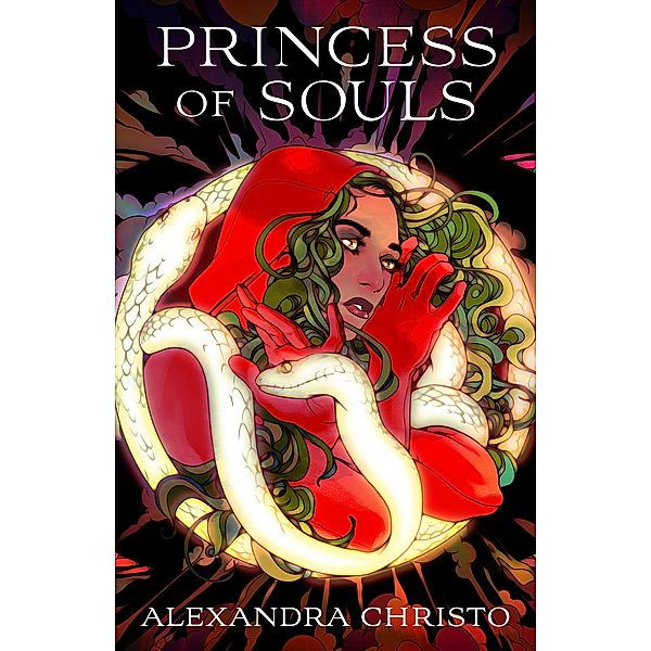 Princess of Souls / Hundred Kingdoms, Alexandra Christo