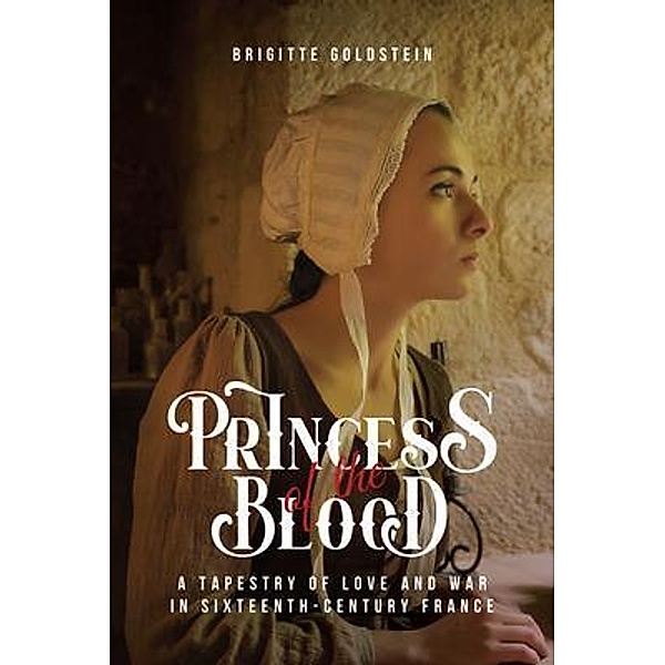 Princess of the Blood / Pierredor Books, Brigitte Goldstein