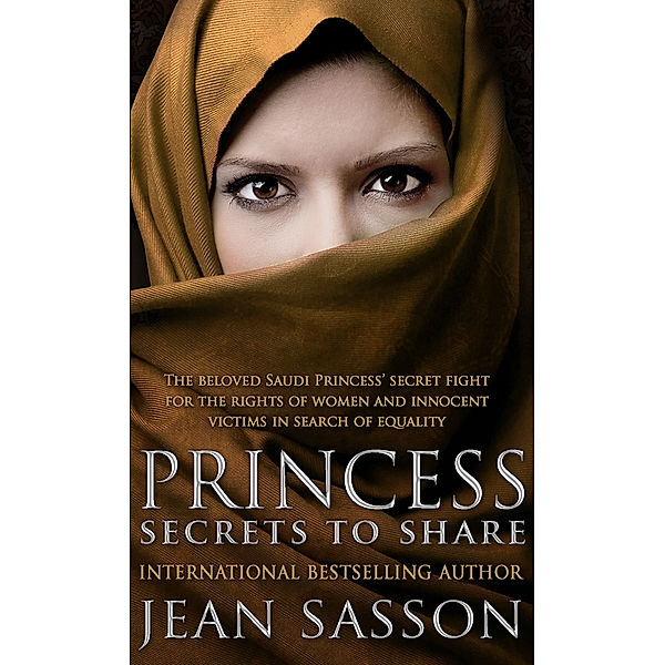 Princess: Secrets to Share, JEAN P. SASSON