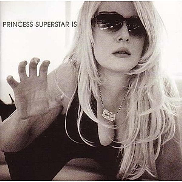 Princess Superstar Is (Vinyl), Princess Superstar