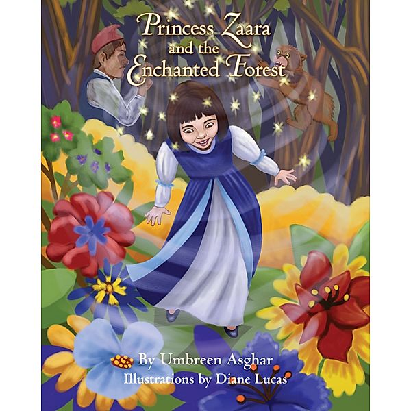 Princess Zaara and the Enchanted Forest, Umbreen Asghar