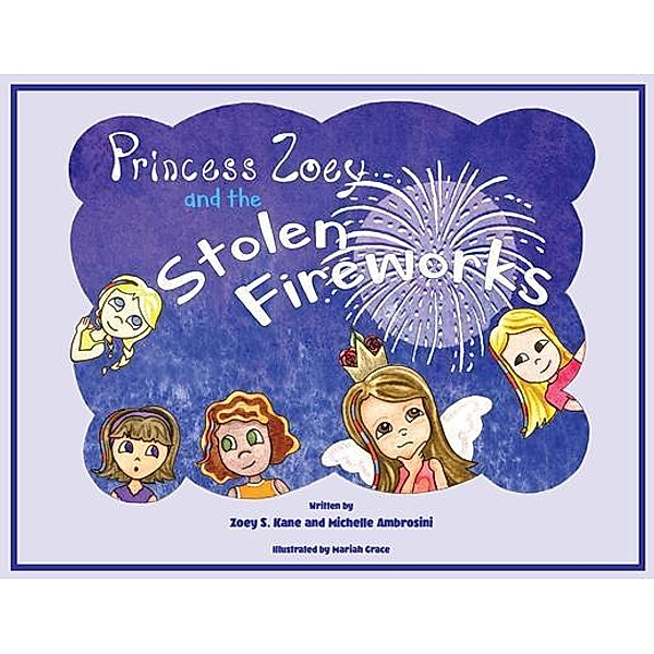 Princess Zoey and the Stolen Fireworks, Zoey Kane, Michelle Ambrosini
