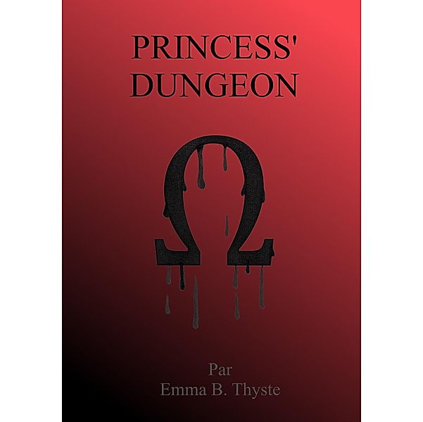 Princess'dungeon / Librinova, B. Thyste Emma B. Thyste