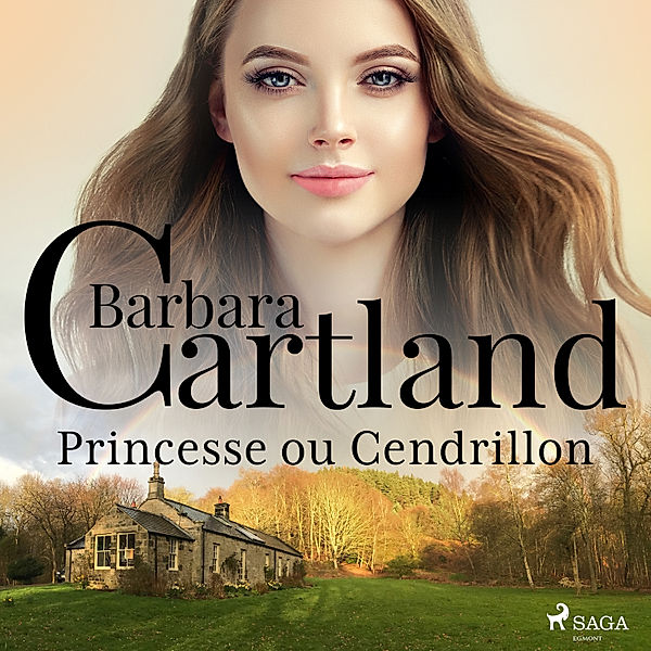 Princesse ou Cendrillon, Barbara Cartland
