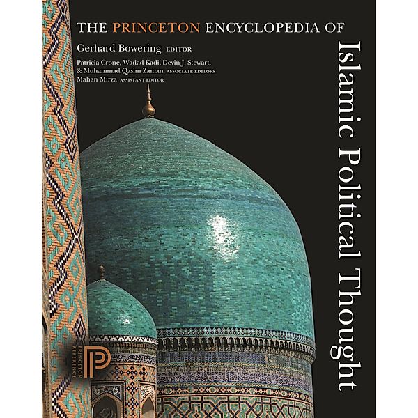 Princeton Encyclopedia of Islamic Political Thought