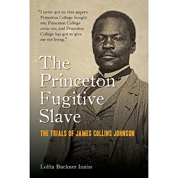 Princeton Fugitive Slave, Inniss