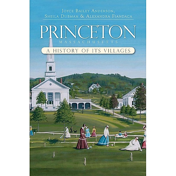 Princeton, Massachusetts, Joyce Bailey Anderson