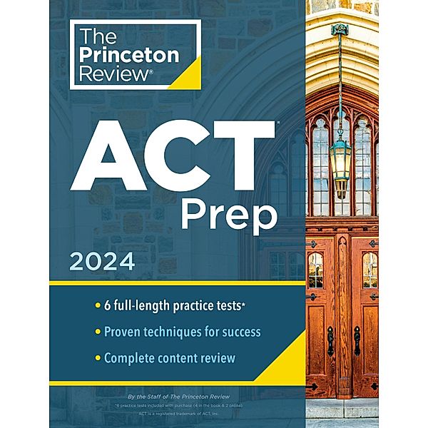 Princeton Review ACT Prep, 2024 / College Test Preparation, The Princeton Review