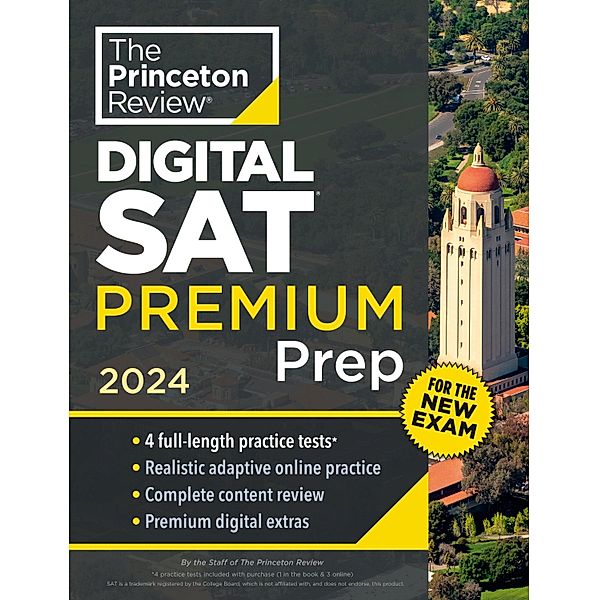 Princeton Review Digital SAT Premium Prep, 2024 / College Test Preparation, The Princeton Review