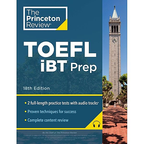 Princeton Review TOEFL iBT Prep with Audio/Listening Tracks, 2023, The Princeton Review
