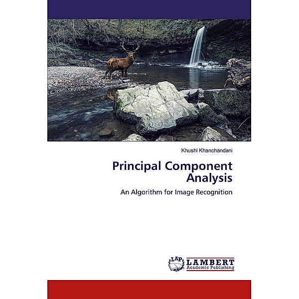 Principal Component Analysis, Khushi Khanchandani
