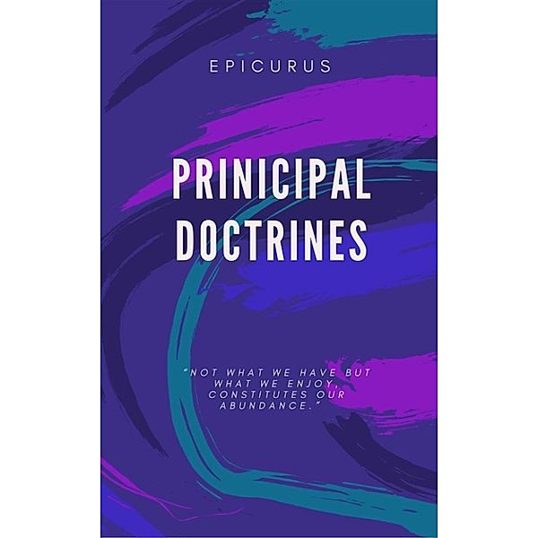 Principal Doctrines (Illustrated), Epicurus