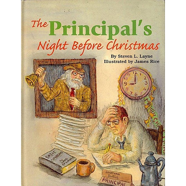Principal's Night Before Christmas, Steven L. Layne