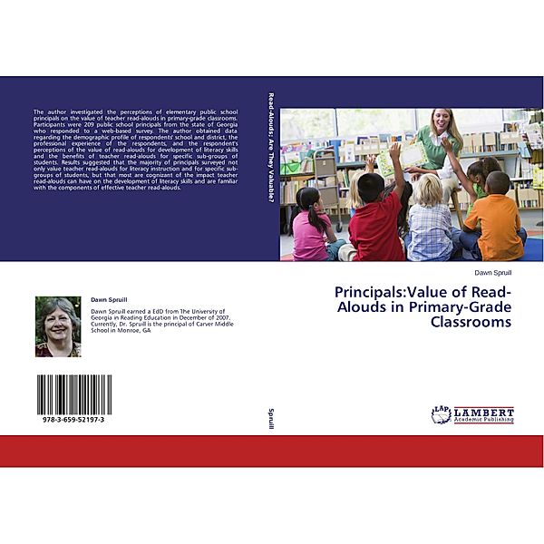 Principals:Value of Read-Alouds in Primary-Grade Classrooms, Dawn Spruill