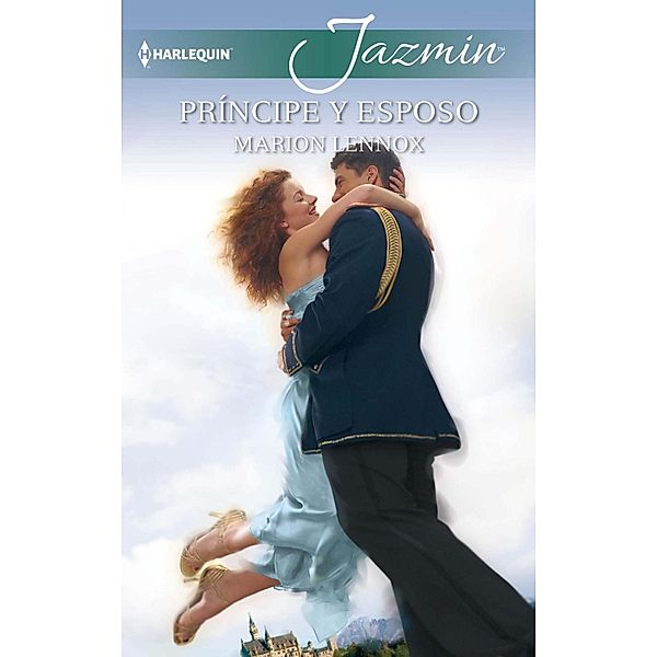 Príncipe y esposo / Jazmín, Marion Lennox