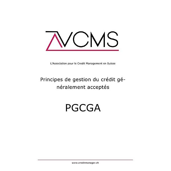 Principes de gestion du crédit gé-néralement acceptés, Danny Kaltenborn