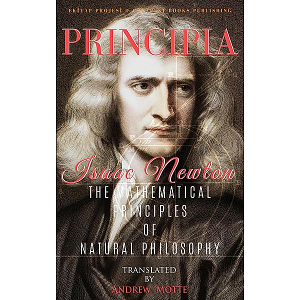 Principia, Isaac Newton