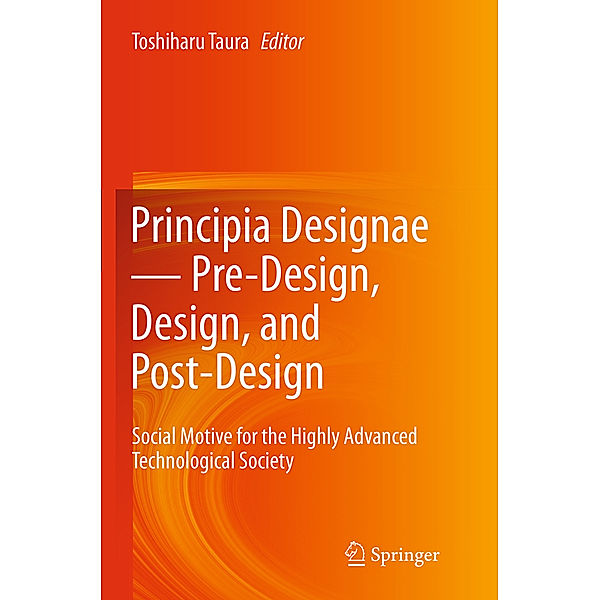 Principia Designae   Pre-Design, Design, and Post-Design