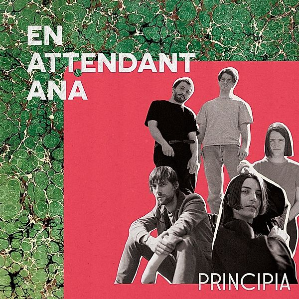 PRINCIPIA (GREEN VINYL), En Attendant Ana