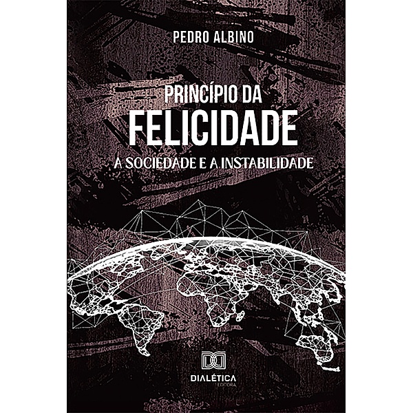 Princípio da Felicidade, Pedro Albino