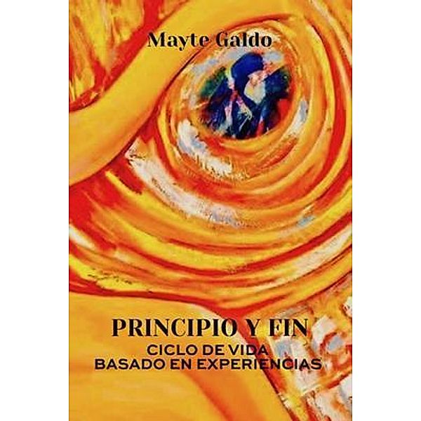 Principio Y Fin, Mayte Galdo