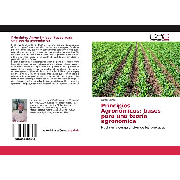 Principios Agronómicos: bases para una teoría agronómica, Rafael Novoa