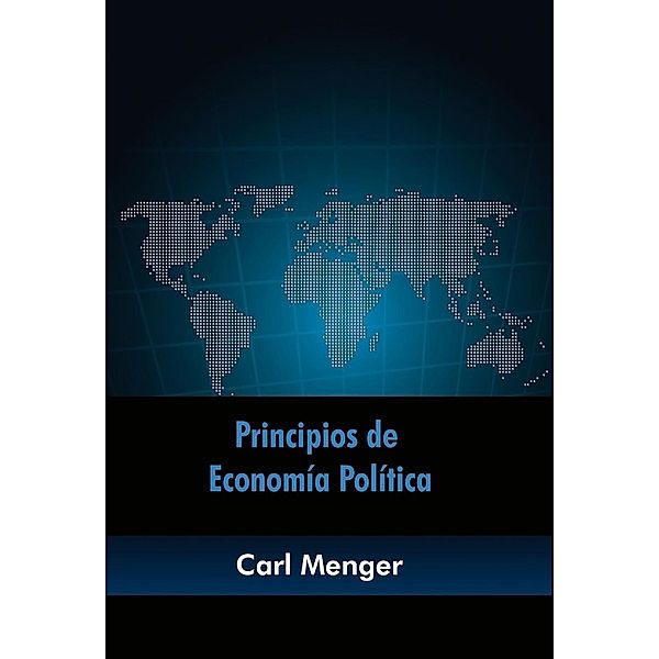 Principios de economía política, Carl Menger