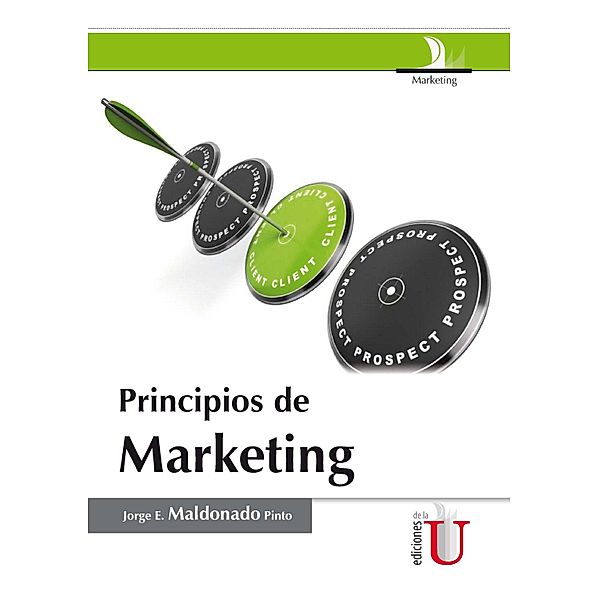 Principios de marketing, Jorge Enrique Maldonado Pinto