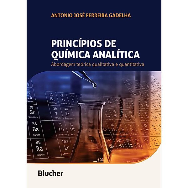 Princípios de química analítica, Antonio José Ferreira Gadelha
