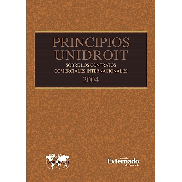 Principios Unidroit 2004, Universidad Externado de Colombia
