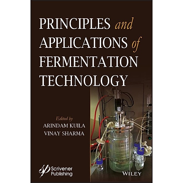 Principles and Applications of Fermentation Technology