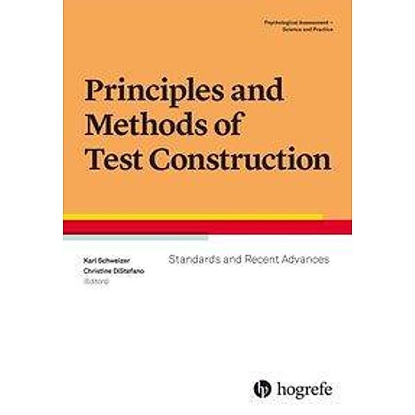 Principles and Methods of Test Construction, Karl Schweizer, Christine DiStefano