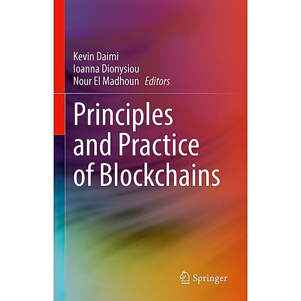 Principles and Practice of Blockchains