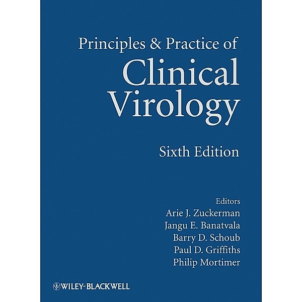 Principles and Practice of Clinical Virology, Arie J. Zuckerman